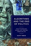 Algorithms and the end of politics  