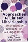 Approaches to liaison librarianship