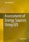 Assessment of energy sources using GIS 