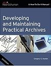 Developing and maintaining practical archives