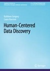 Human-centered data discovery​​​​​​​
