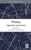 Privacy : algorithms and society