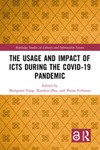 The usage and impact of ICTs during the Covid